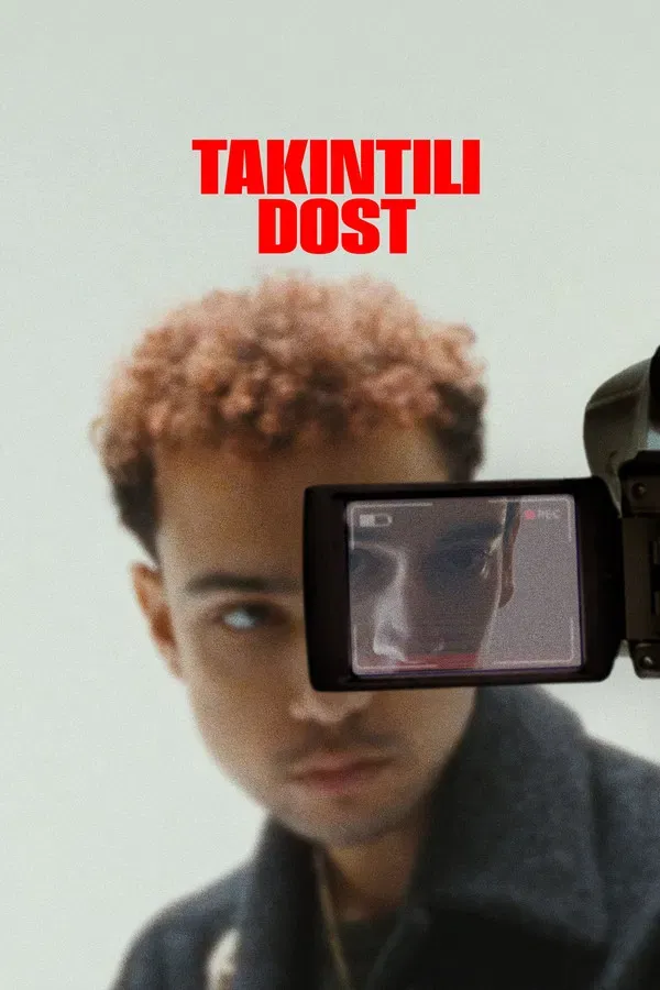 Takintili Dost (2025)