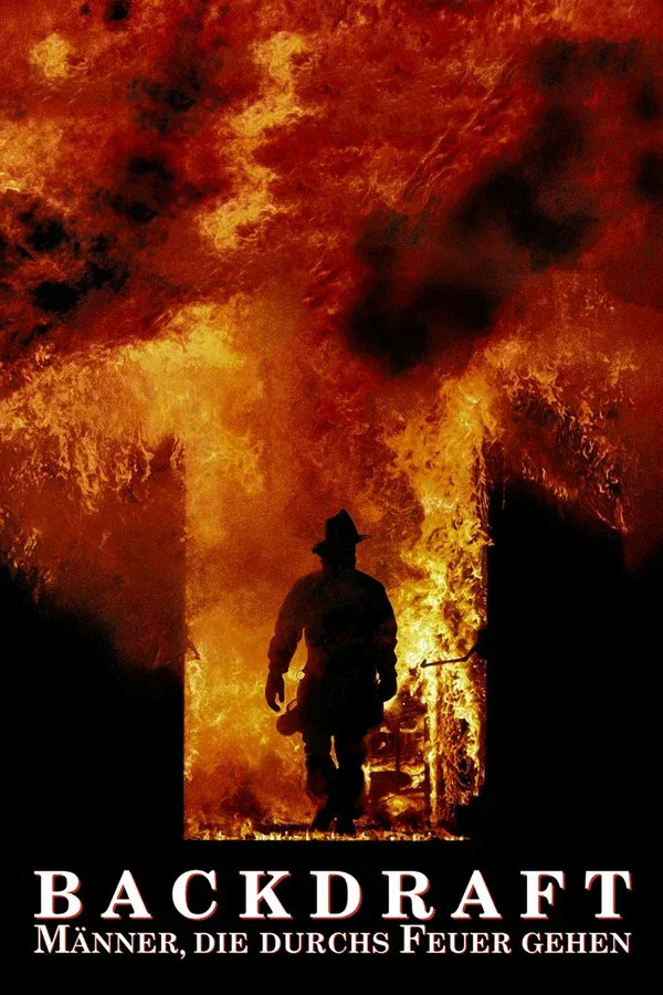 Backdraft - Männer, die durchs Feuer gehen - 1991