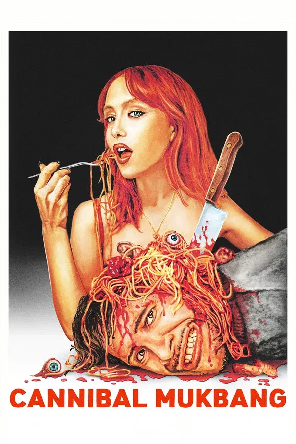 Cannibal Mukbang (2025)