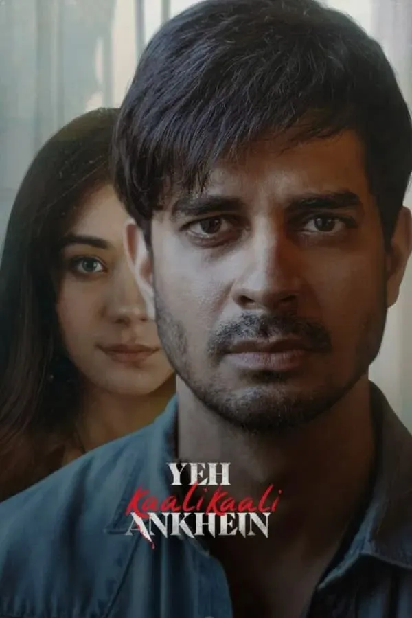 Yeh Kaali Kaali Ankhein (2022)