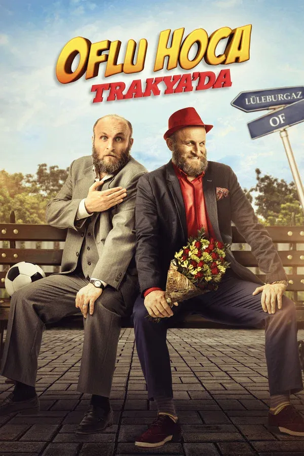 Oflu Hoca Trakya'da (2018)