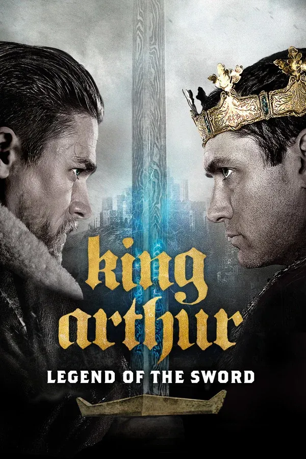 King Arthur Legend Of The Sword - 2017