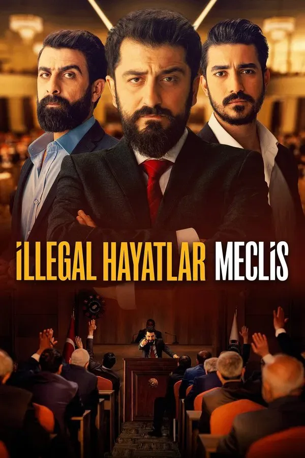 illegal Hayatlar: Meclis (2024)
