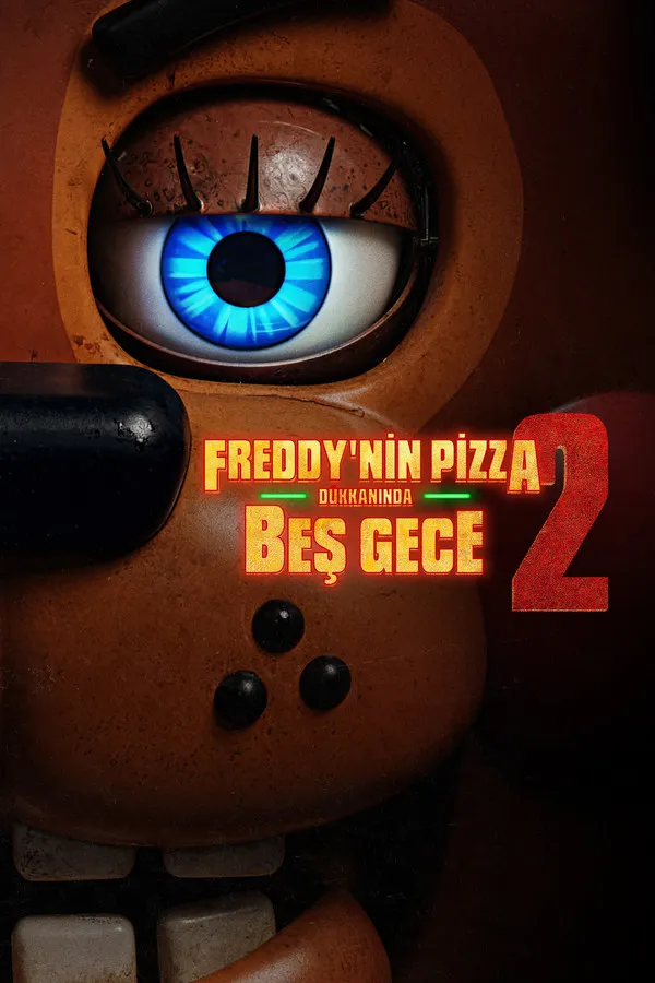 Freddy'nin Pizza Dükkaninda Bes Gece 2 (2025)