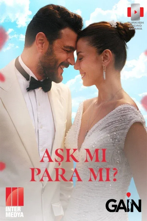 Aşk mı Para mı? (2025)