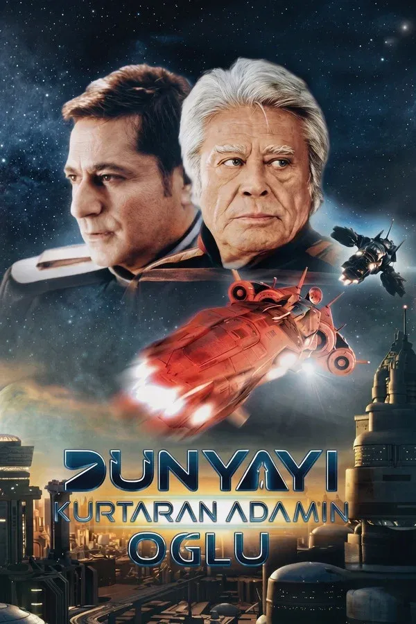 Dünyayı Kurtaran Adamın Oğlu (2006)