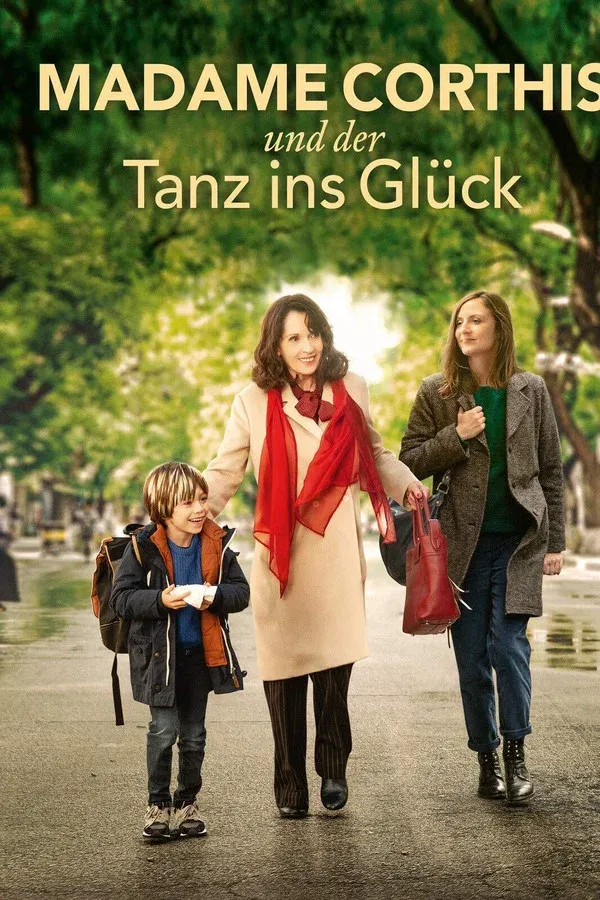 Madame Corthis und der Tanz ins Glück