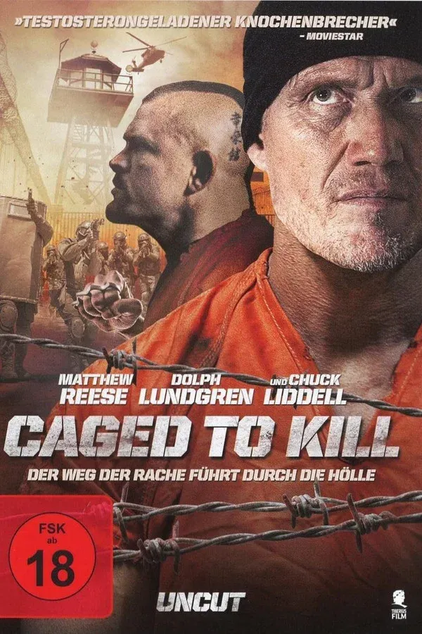 Caged To Kill - Der Weg der Rache führt durch die Hölle - 2015