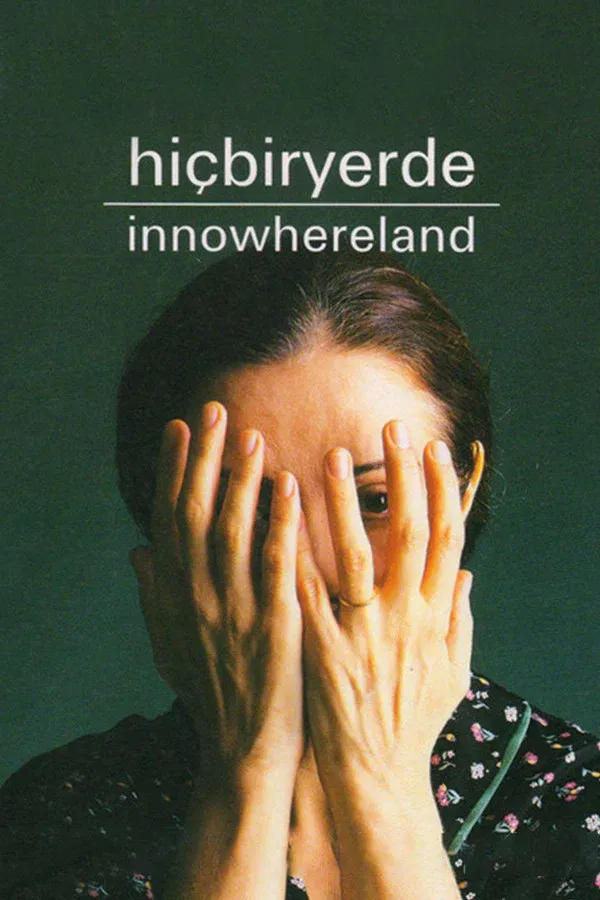 Hiçbiryerde (2002)