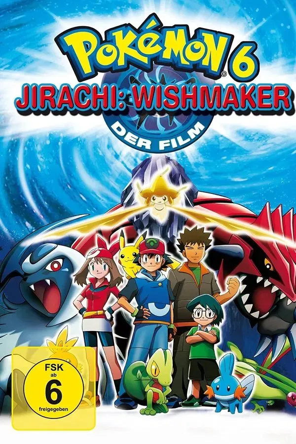 Pokémon 6: Jirachi Wishmaker