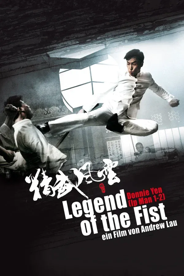 Legend of the Fist - 2010