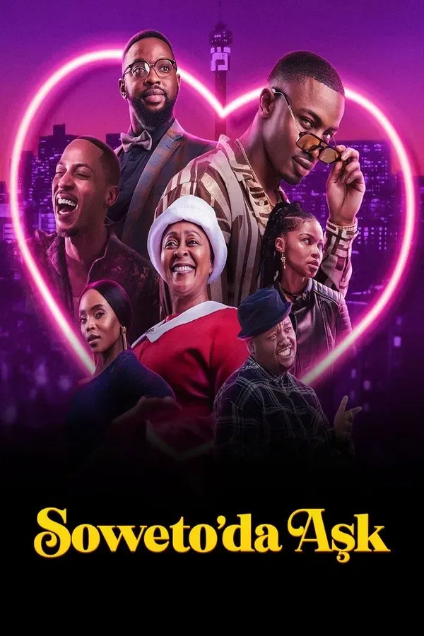 Soweto'da Ask (2024)