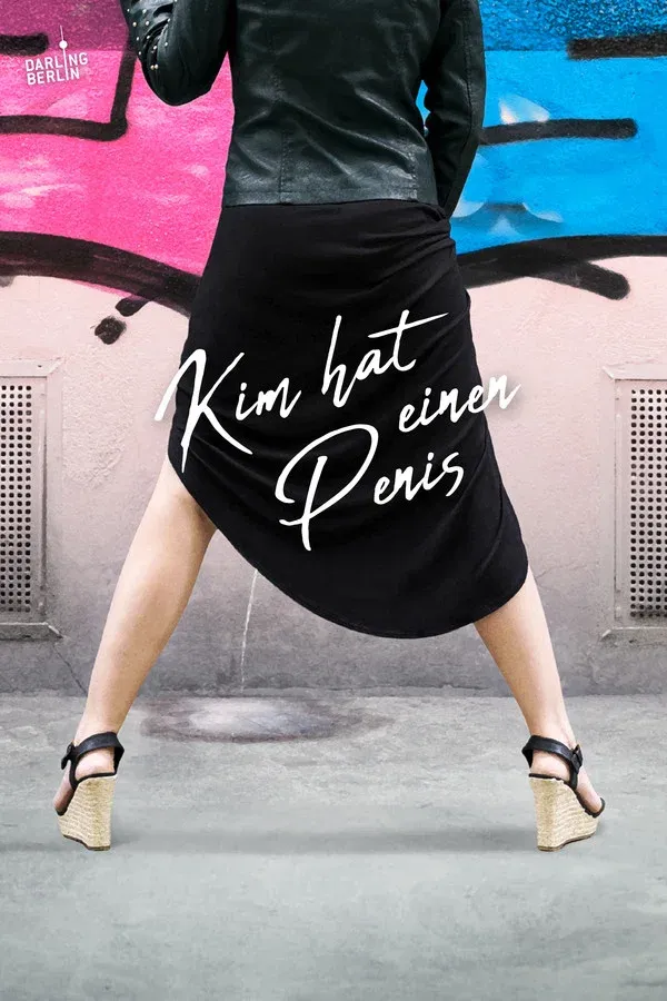 Kim hat einen Penis | 2019