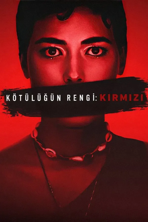 Kötülügün Rengi: Kirmizi (2024)