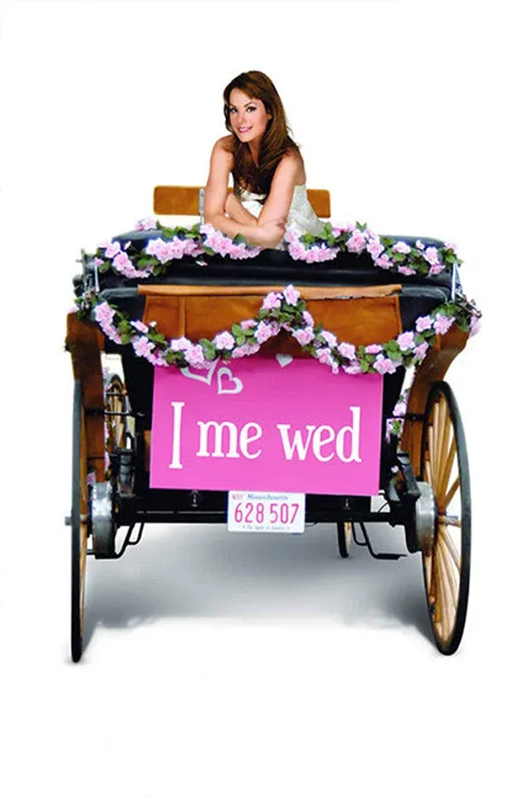 I Me Wed (2007)