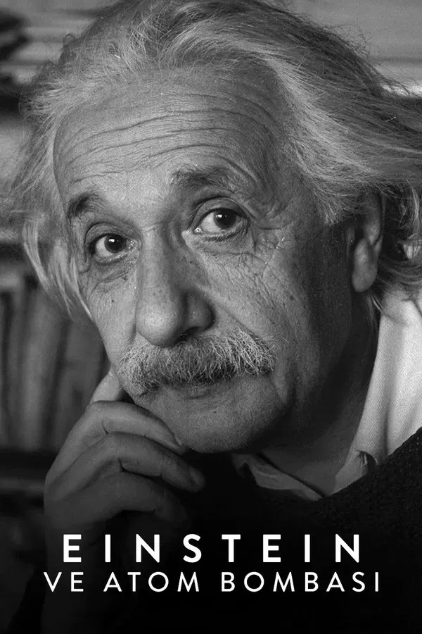 Einstein ve Atom Bombasi (2024)
