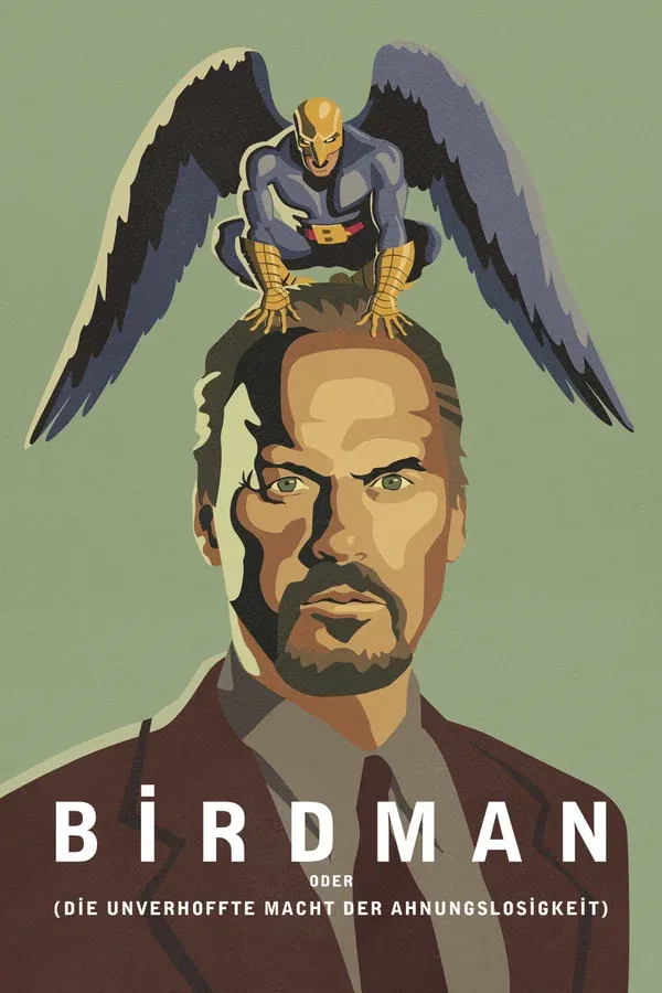 Birdman veya (Cahilliğin Umulmayan Erdemi) (2014)