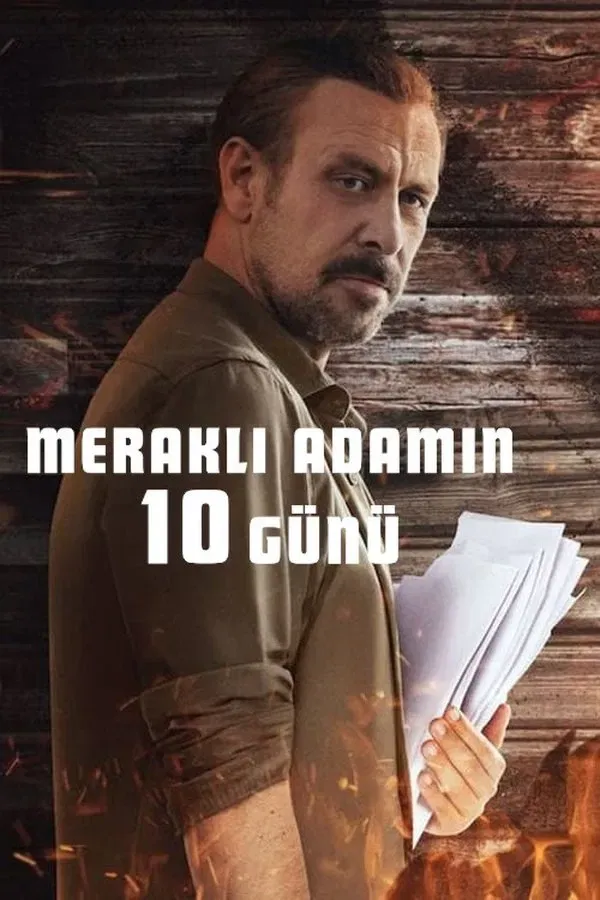 Merakli Adamin 10 Günü (2024)