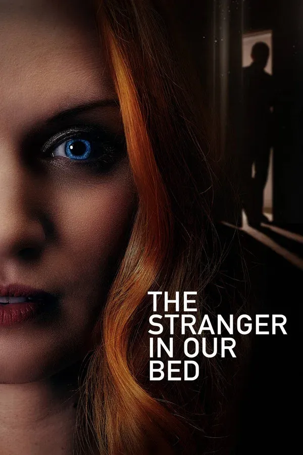 The Stranger in Our Bed | 2022 |