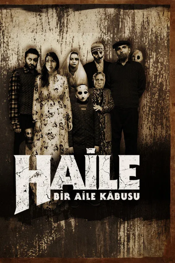 Haile: Bir Aile Kabusu (2023)