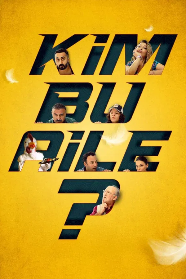 Kim Bu Aile? (2022)