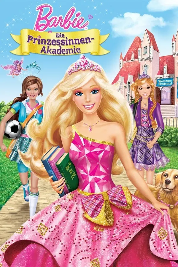 Barbie: Die Prinzessinnen-Akademie
