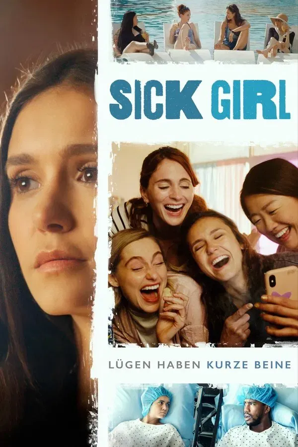 Sick Girl - Lügen haben kurze Beine | 2023