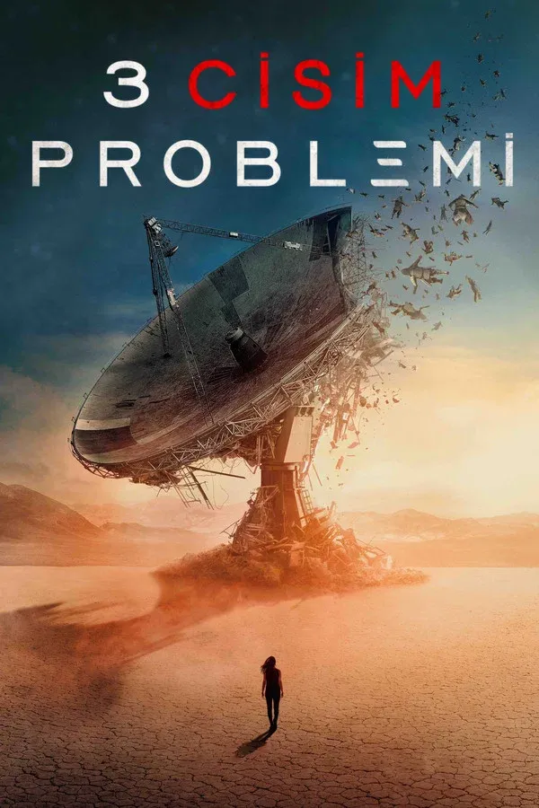 3 Cisim Problemi (2024)