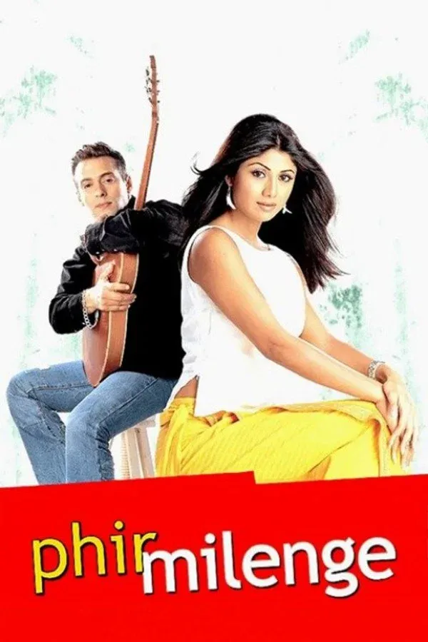 Phir Milenge - Bis wir uns wiedersehen - 2004