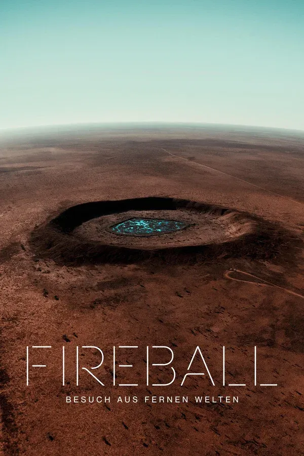 Fireball - Besuch aus fernen Welten