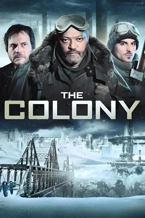 The Colony - Hell Freezes Over - 2013