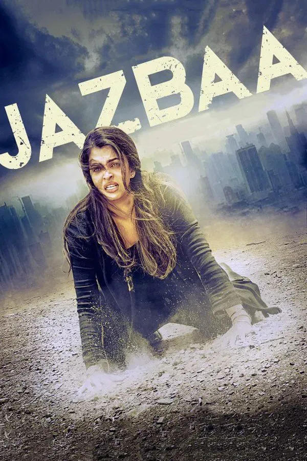 Jazbaa - Opfer einer Mutter - 2015