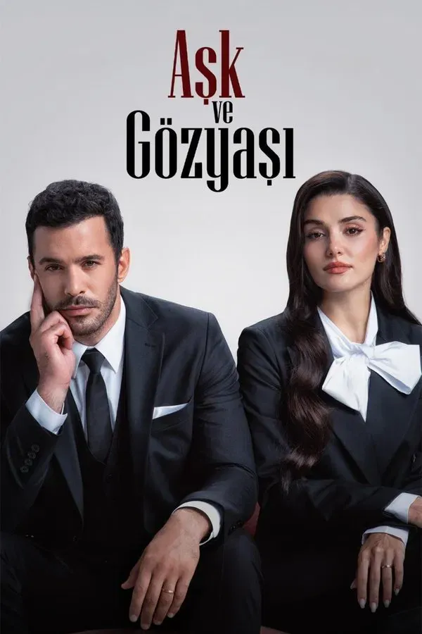 Ask ve Gözyasi (2025)