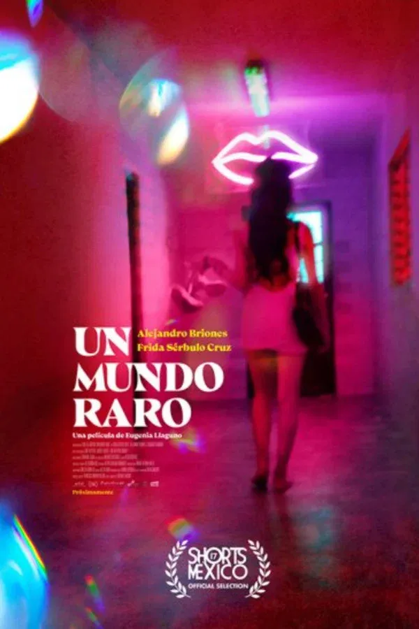 Un mundo raro (2022)