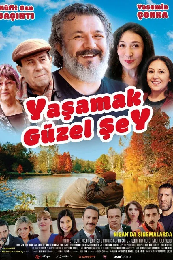 Yaşamak Güzel Şey (2017)