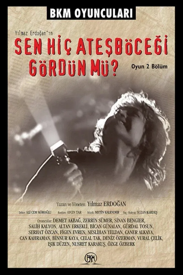 Sen Hiç Ateşböceği Gördün mü? (1999)