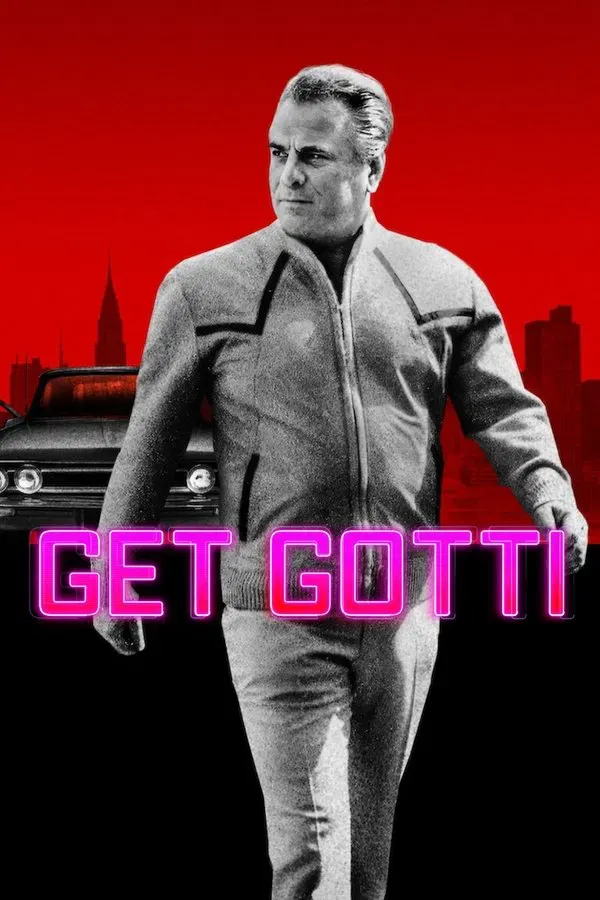 Get Gotti (2023)