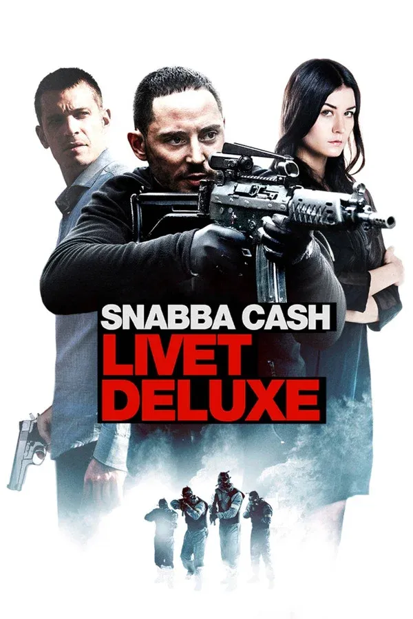 Snabba cash - Livet deluxe (2013)