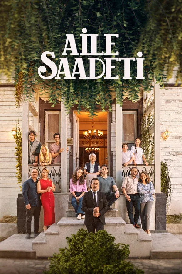 Aile Saadeti (2025)