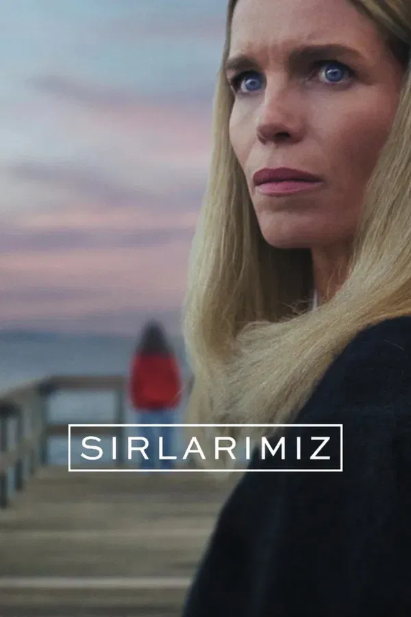 Sirlarimiz (2025)