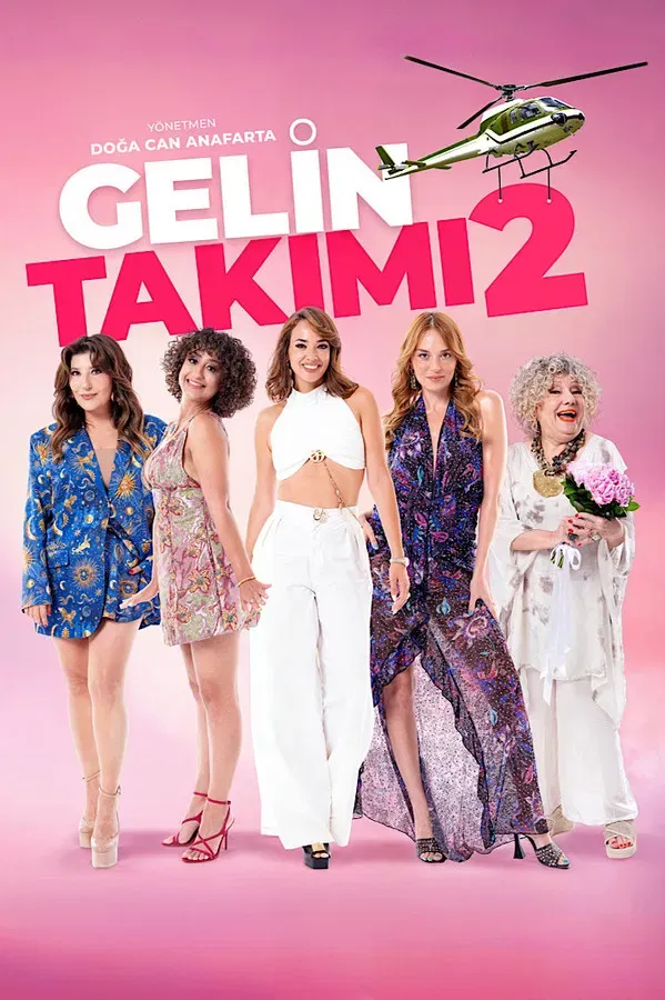 Gelin Takimi 2 (2025)