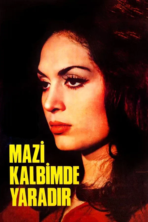 Mazi Kalbimde Yaradır (1970)