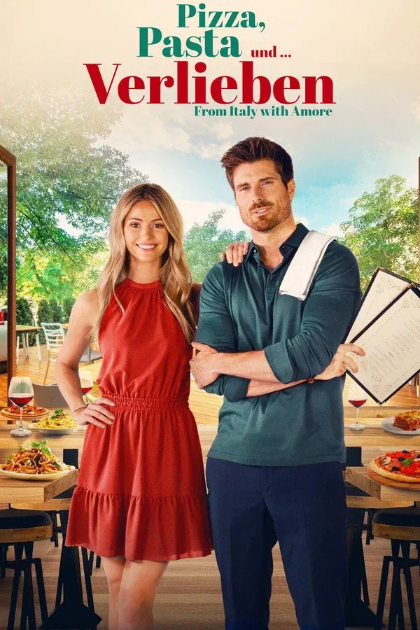 Pizza, Pasta & Verlieben - From Italy with Amore | 2022 |