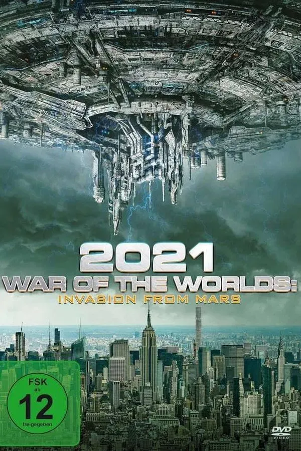 2021: War of the Worlds – Invasion from Mars (2021)