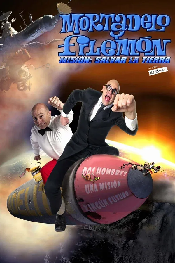 Mortadelo y Filemón. Misión: Salvar la Tierra (2008)
