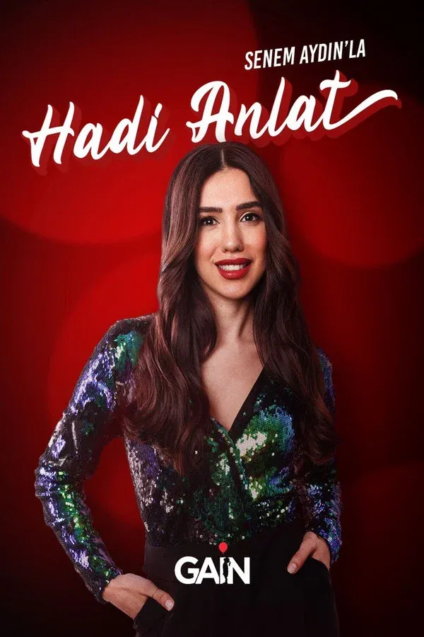 Senem Aydin'la Hadi Anlat (2024)