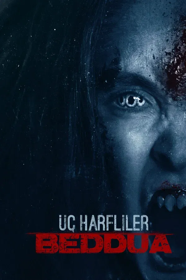 Üç Harfliler: Beddua (2018)