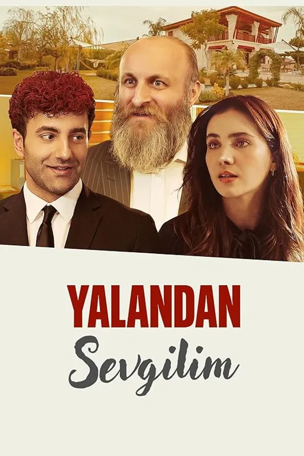 Yalandan Sevgilim (2025)
