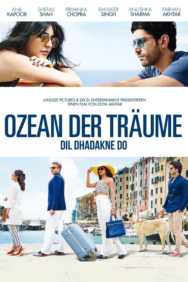 Dil Dhadakne Do - Ozean der Träume - 2015