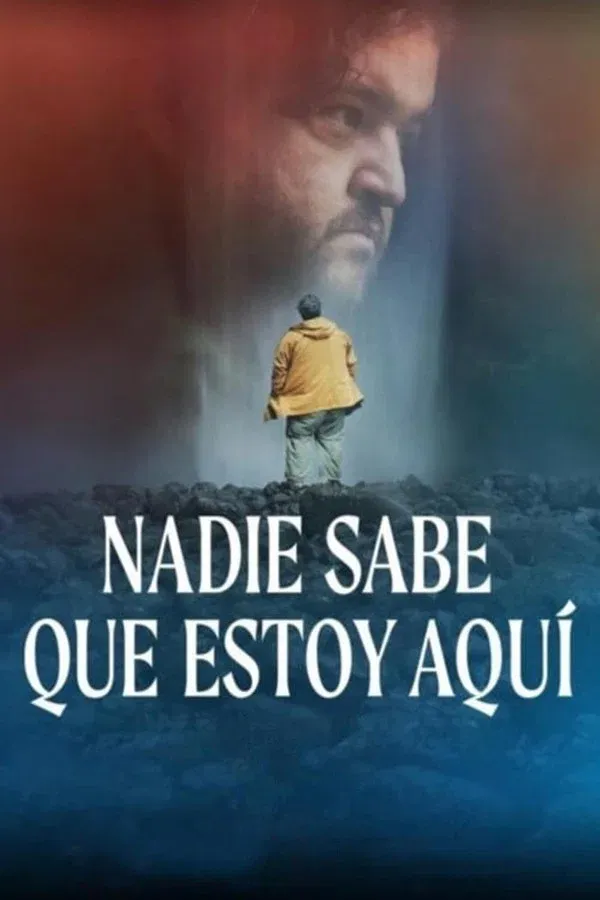 Nadie sabe que estoy aquí (2020)